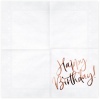 Servítky Happy Birthday, ružovo zlatý nápis, 33x33cm, 20ks